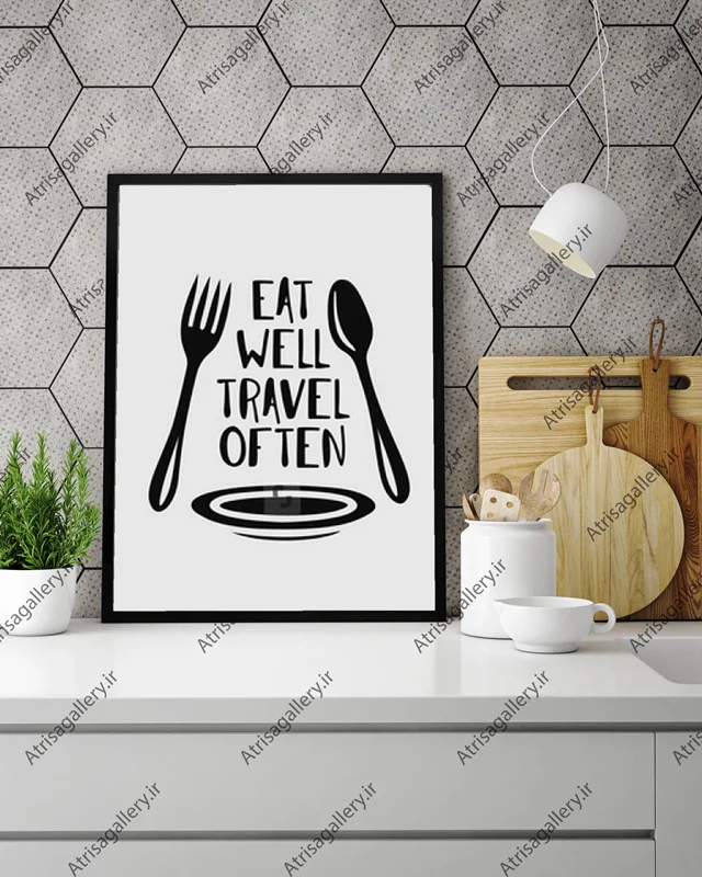 تابلو آشپزخانه eat well travel of ten