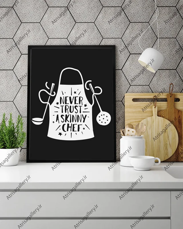 تابلو آشپزخانه never trust a skinny chef black