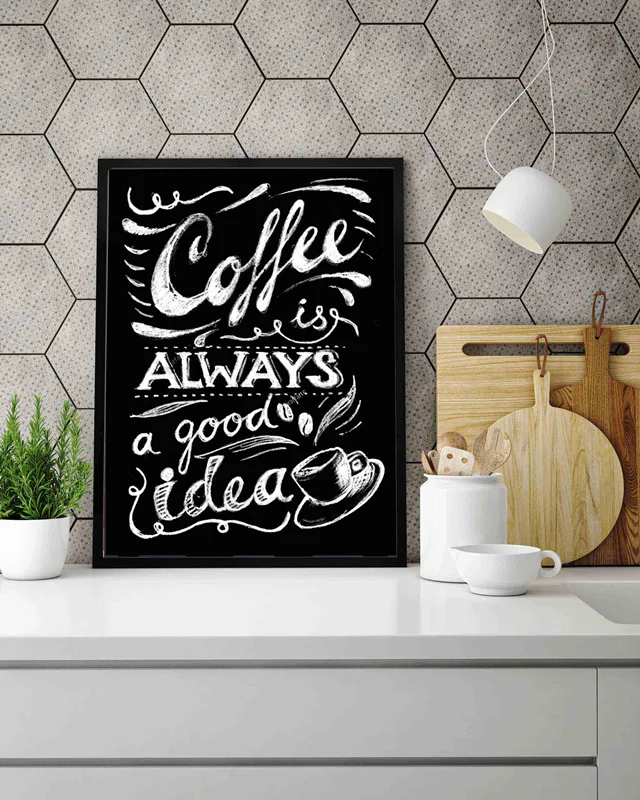 تابلو آشپزخانه coffee always good idea